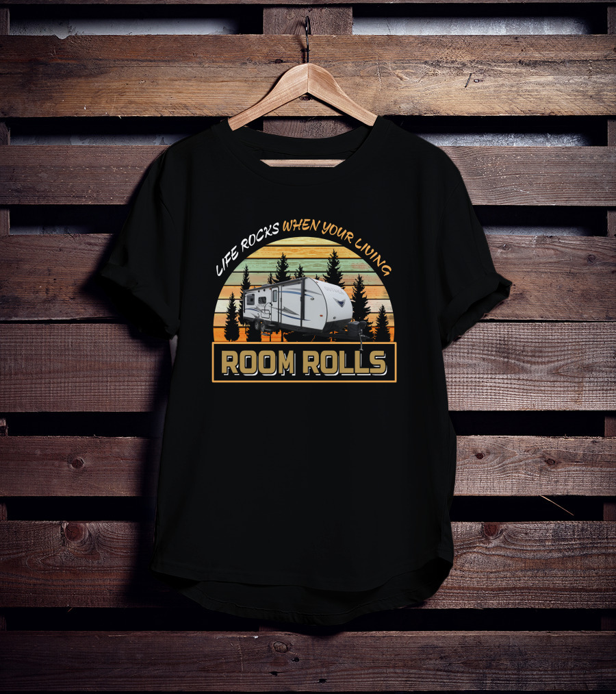 Keystone Outback 240urs Life Rocks When Your Living Room Rolls T-Shirt