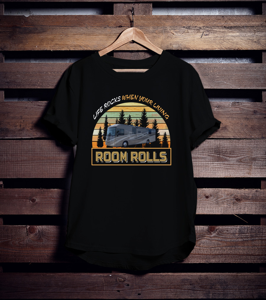 Life Rocks When Your Living Room Rolls Forza 36G T-Shirt