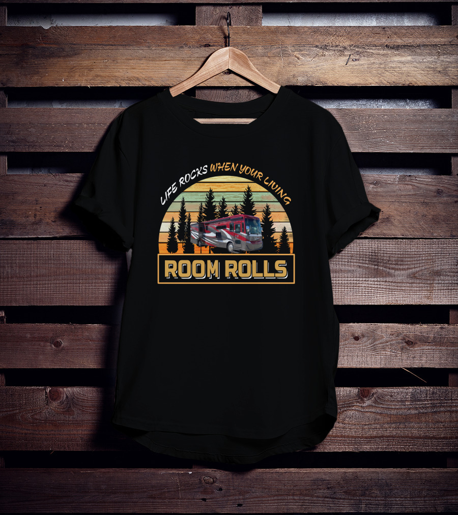 LIFE ROCKS WHEN YOUR LIVING ROOM ROLLS Tiffin Red T-Shirt