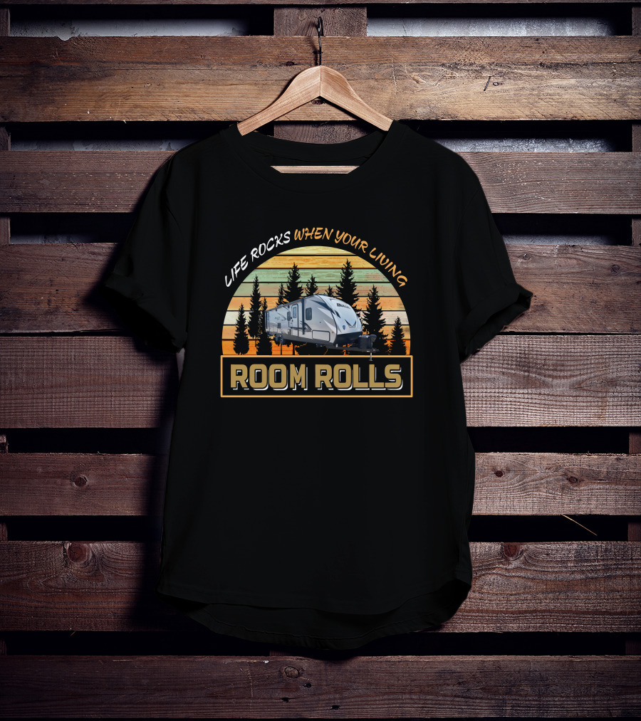 Life Rocks When Your Living Room Rolls Keystone Bullet 290BHS T-Shirt