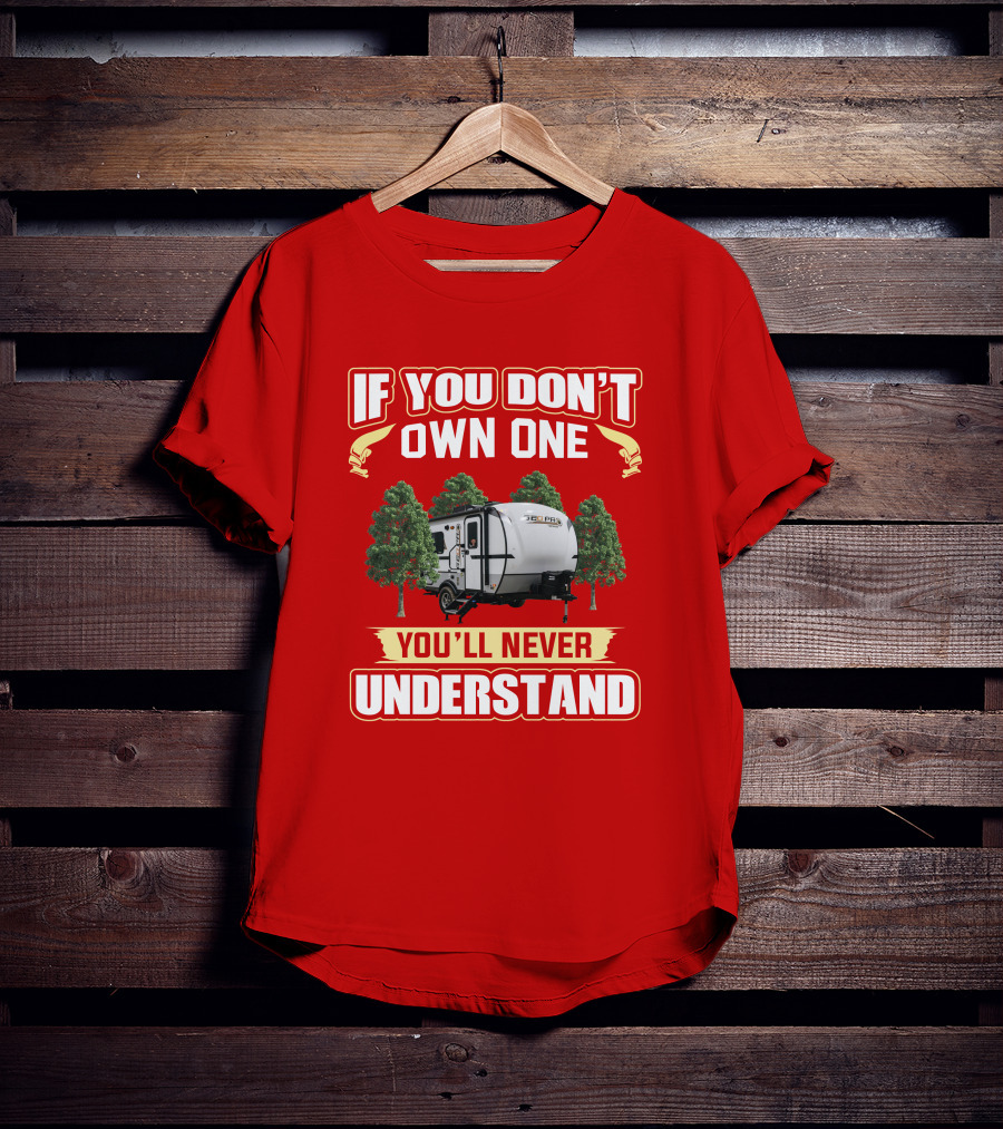 If You Don't Own One Rockwood Geo Pro 15TB You'll Never Understand T-Shirt
