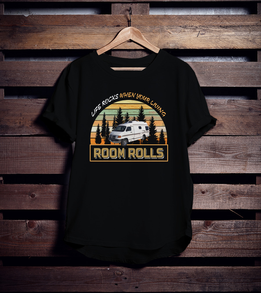 Life Rocks When Your Living Room Rolls Pleasure-Way Excel Camper Van Adventure T-Shirt