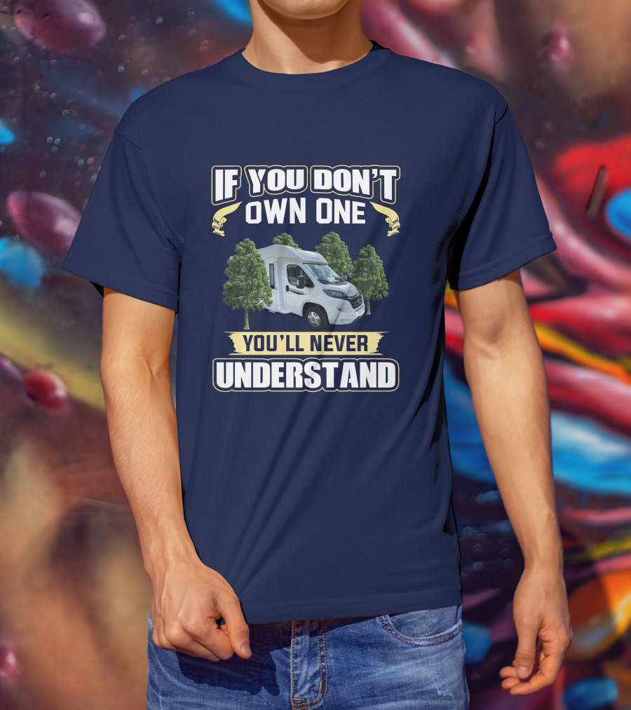 If You Don't Own One You'll Never Understand Pilote 650 T-Shirt
