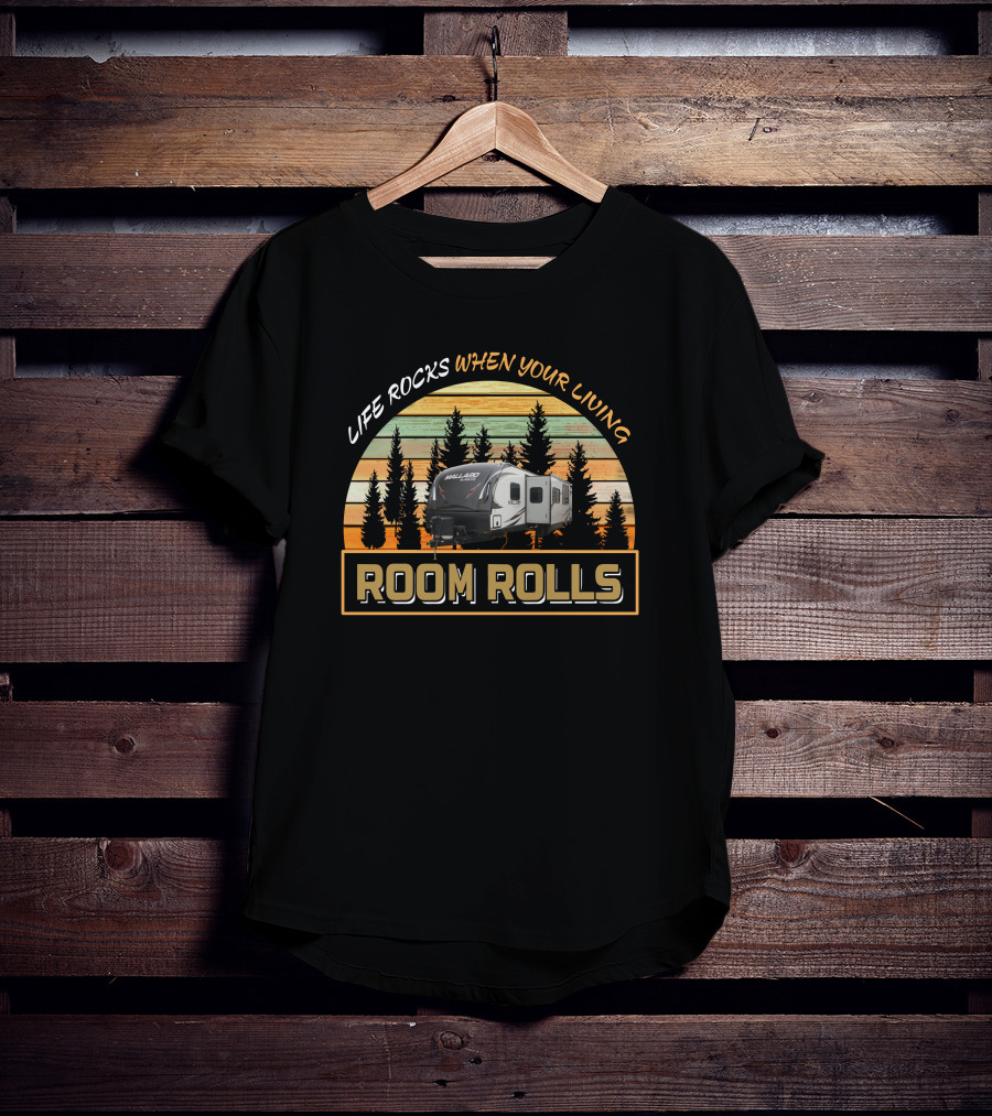 Life Rocks When Your Living Room Rolls Heartland Mallard M32 T-Shirt