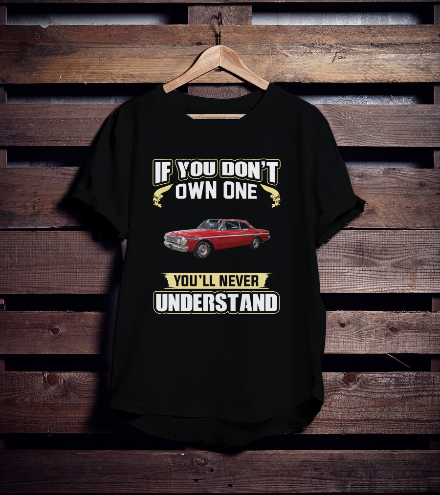 AMC Rambler If You Don't Own One You'll Never Understand T-Shirt