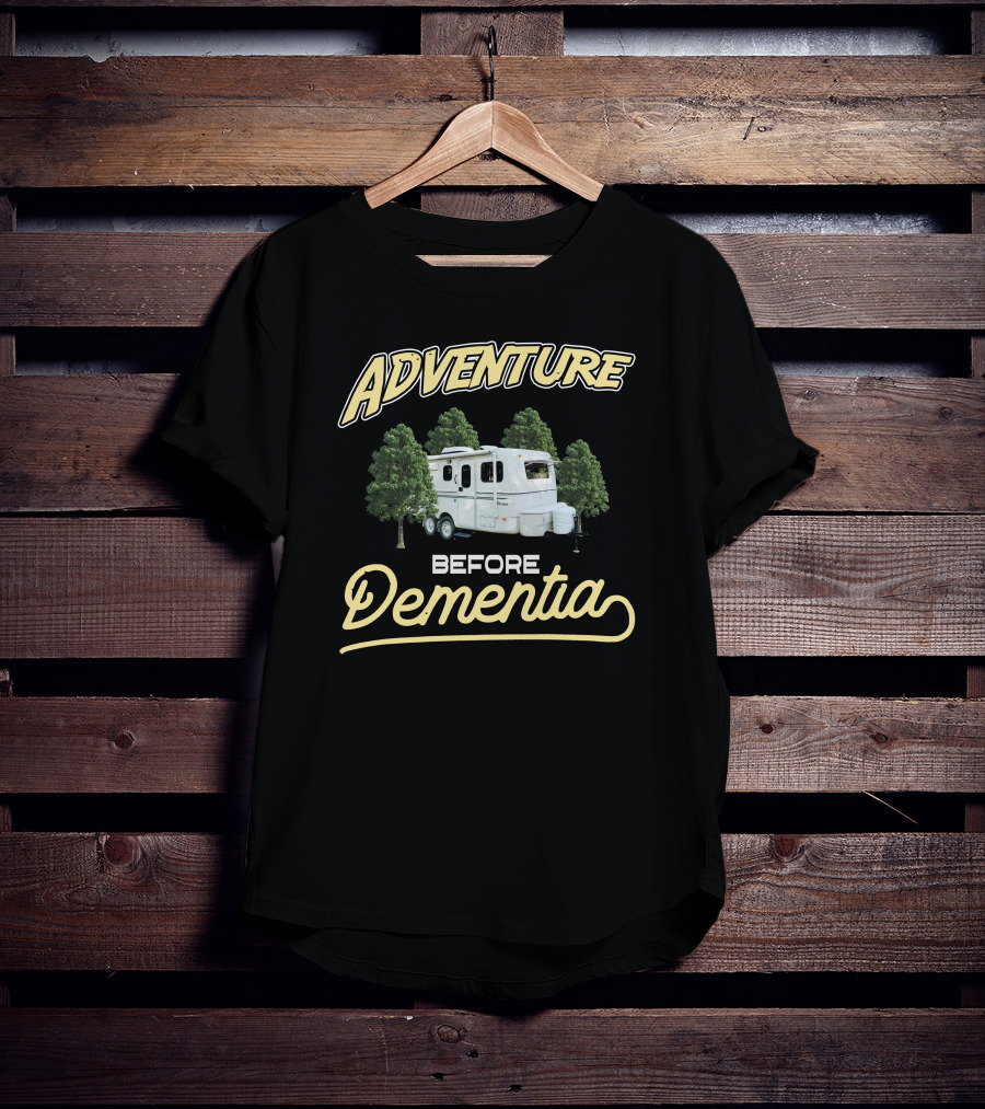 Adventure Before Dementia Camper Escape T-Shirt