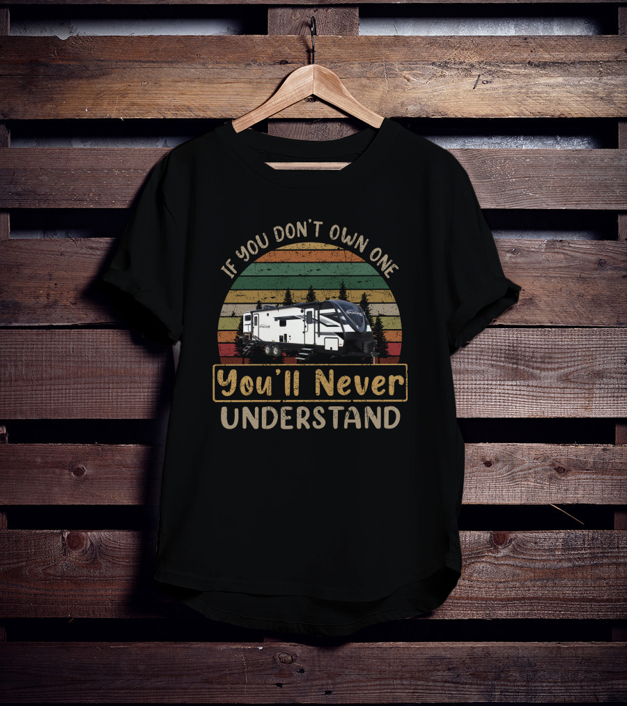 If You Don’t Own One Imagine 2910BH You’ll Never Understand T-Shirt