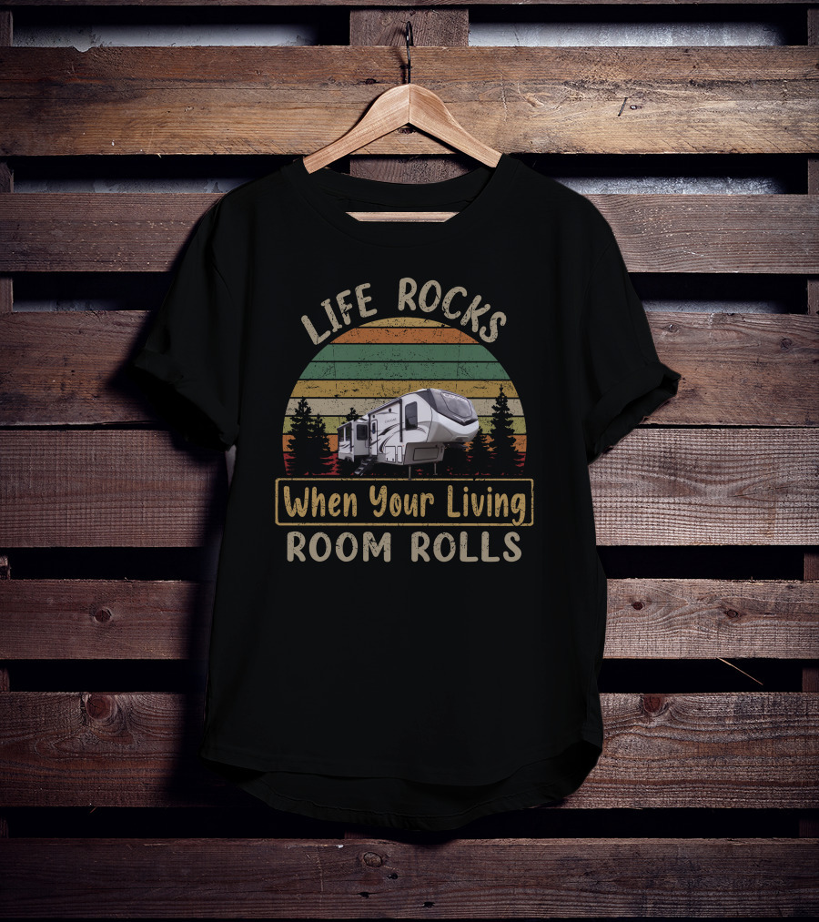 Life Rocks When Your Living Room Rolls Cougar 290rls T-Shirt