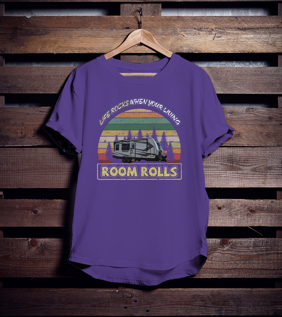 Life Rocks When Your Living Room Rolls Camper Vintage Sunset Forest T-Shirt