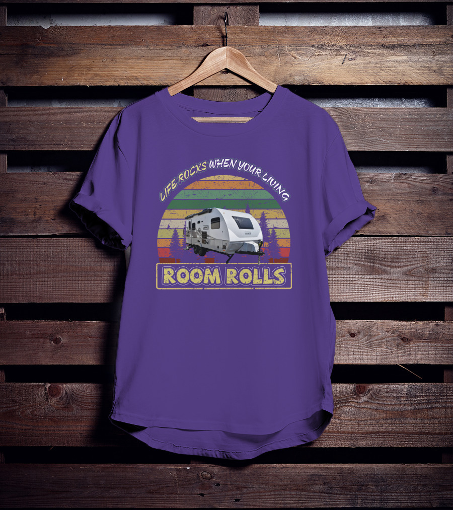 Lance Camper Life Rocks When Your Living Room Rolls 1685 T-Shirt