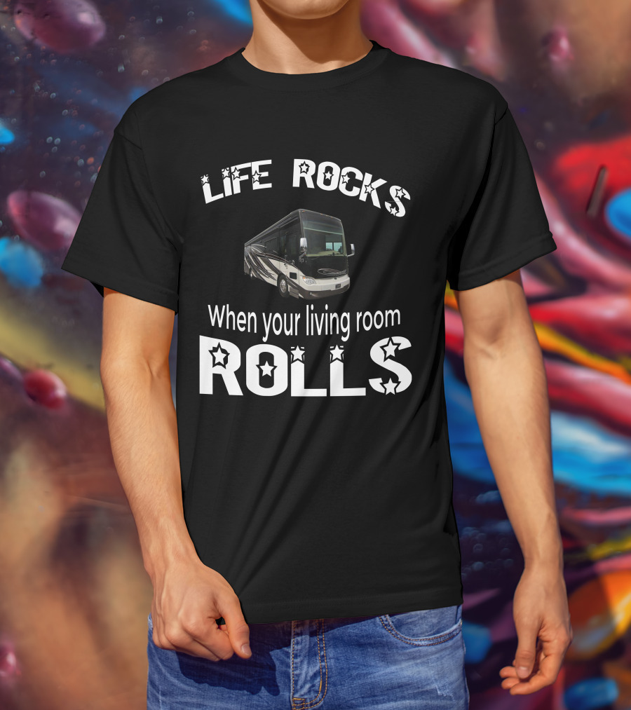 LIFE ROCKS When Your Living Room Rolls Tiffin Allegro Bus 37AP T-Shirt
