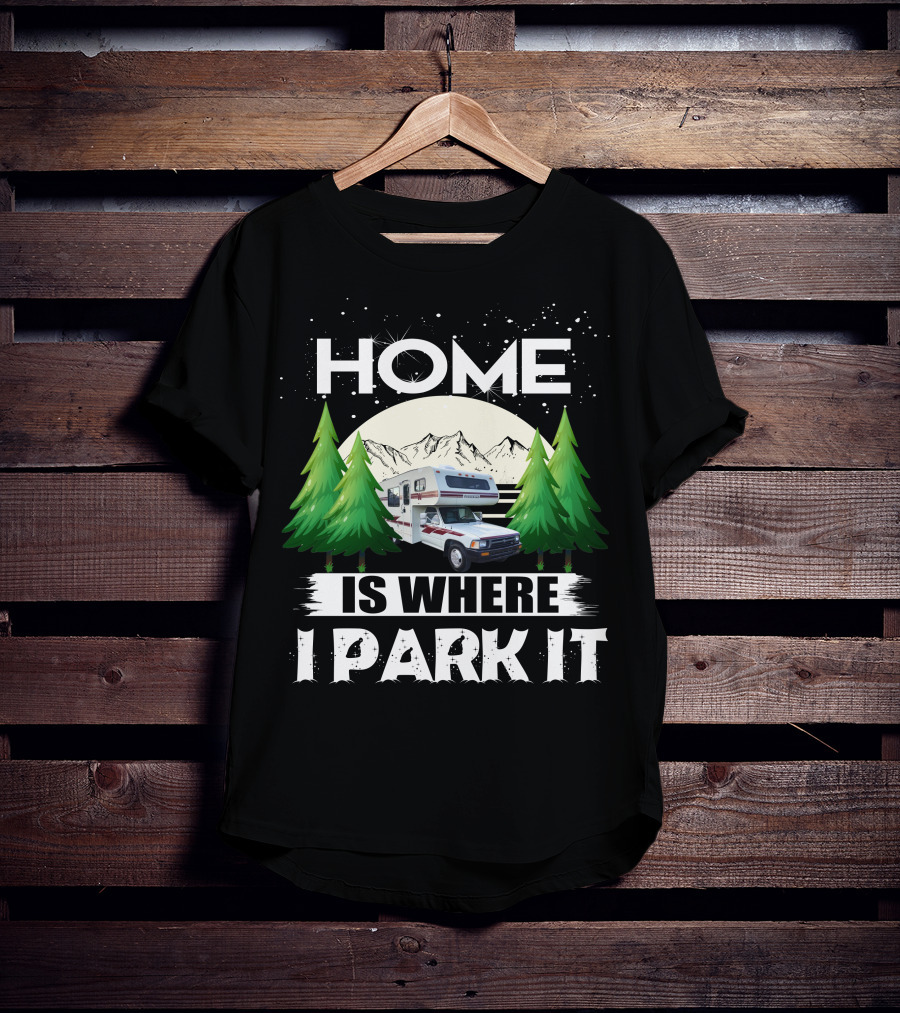 Home Is Where I Park It 1993 Toyota Winnebago Warrior Mountain Adventure Scene T-Shirt