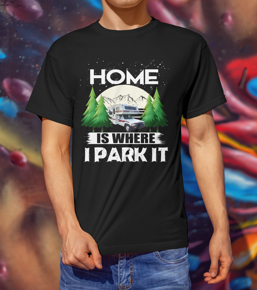 Home Is Where I Park It 1993 Toyota Winnebago Warrior Mountain Adventure Scene T-Shirt
