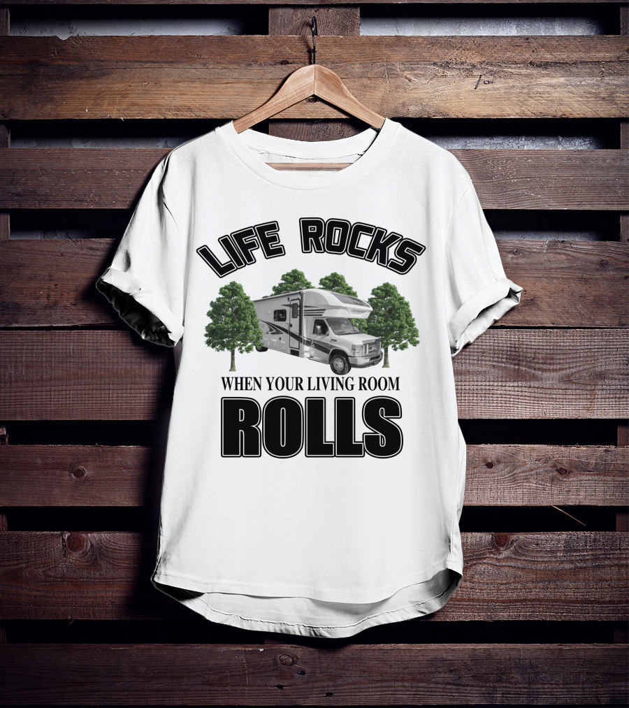LIFE ROCKS WHEN YOUR LIVING ROOM ROLLS Entegra Coach Odyssey T-Shirt