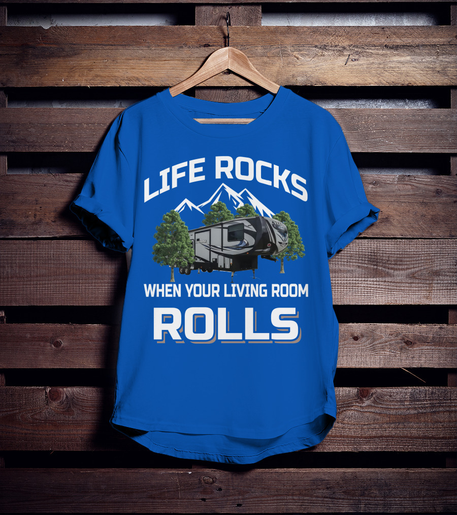 Life Rocks When Your Living Room Rolls Heartland Cyclone T-Shirt