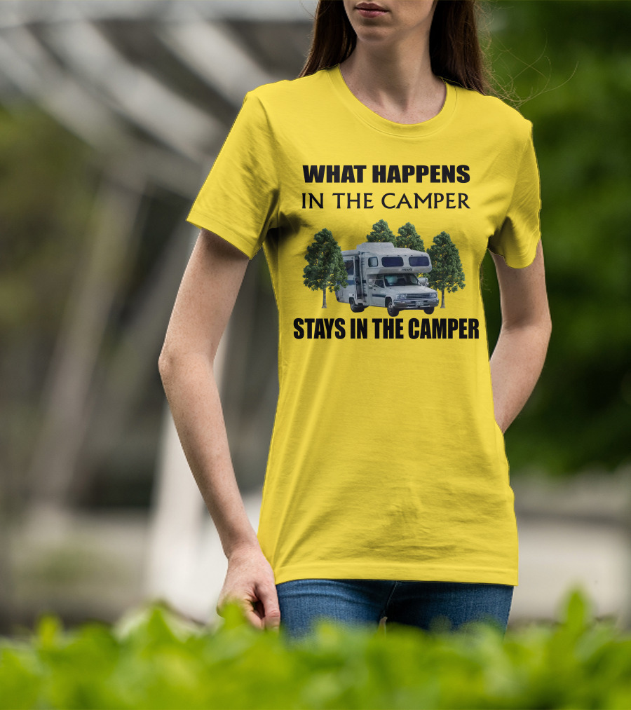 1987 Toyota Sunrader What Happens In The Camper Stays In The Camper T-Shirt