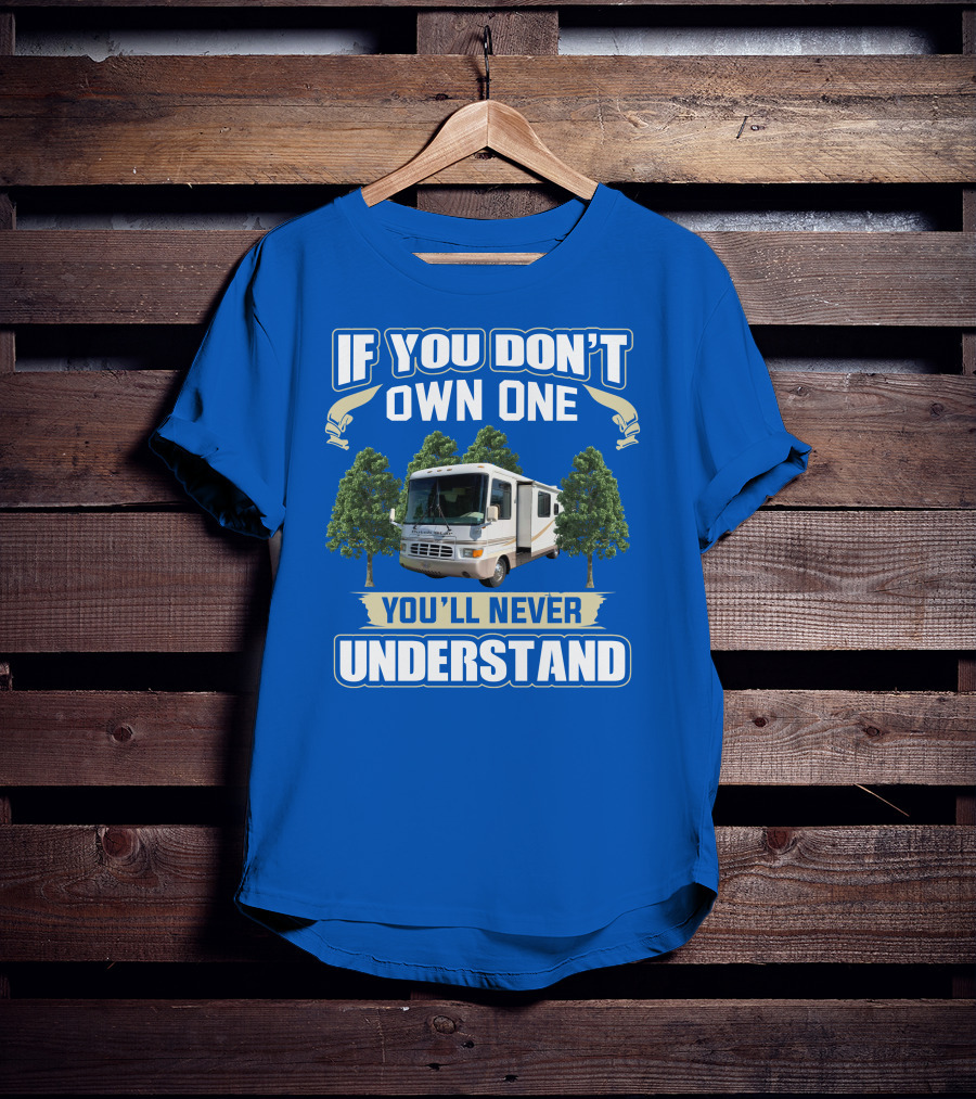 If You Don't Own One You'll Never Understand 2000 Newman Dutch Star T-Shirt