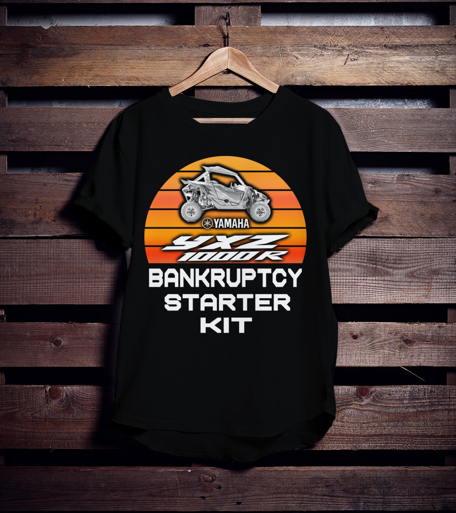 YAMAHA YXZ 1000R Bankruptcy Starter Kit T-Shirt