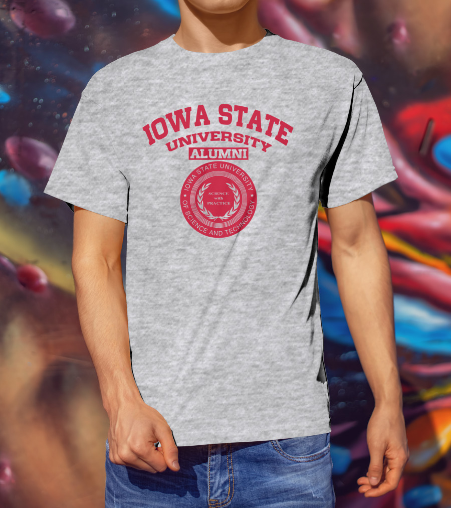 Iowa State University Alumni Science With Practice Circular Seal T-Shirt