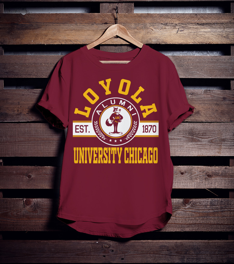 Loyola University Chicago Alumni Established 1870 T-Shirt