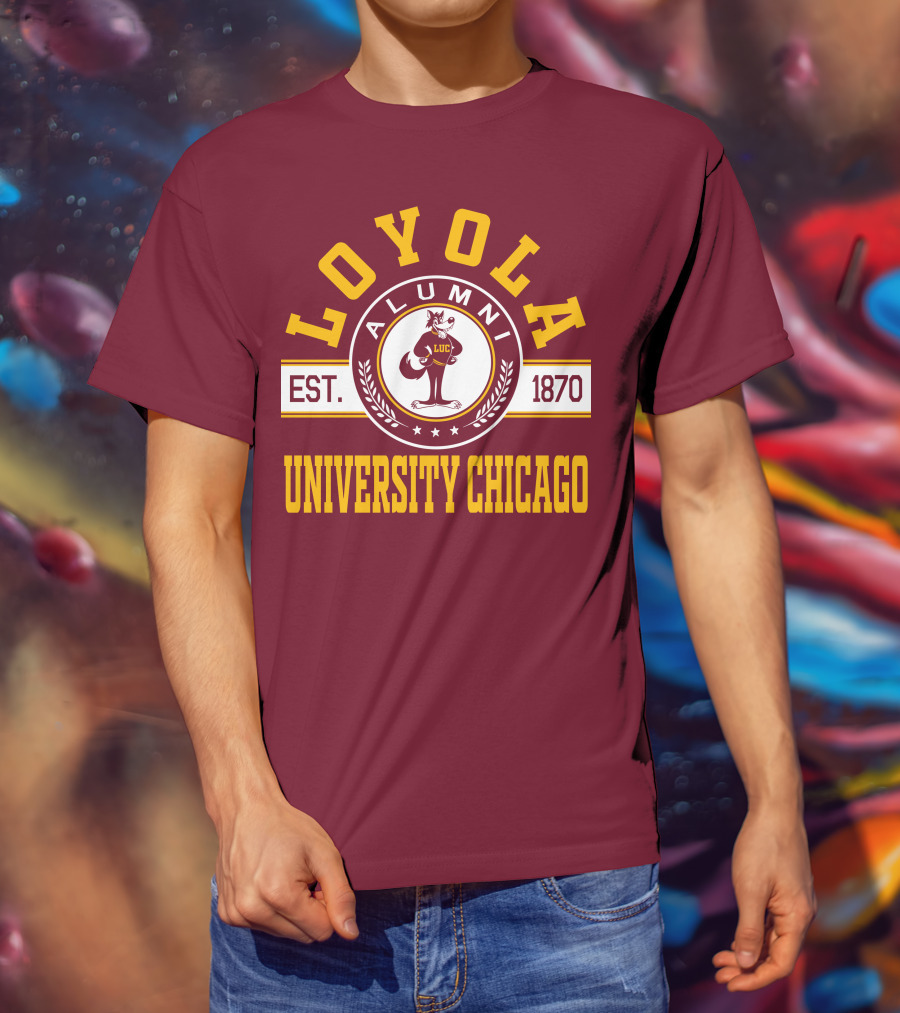 Loyola University Chicago Alumni Established 1870 T-Shirt