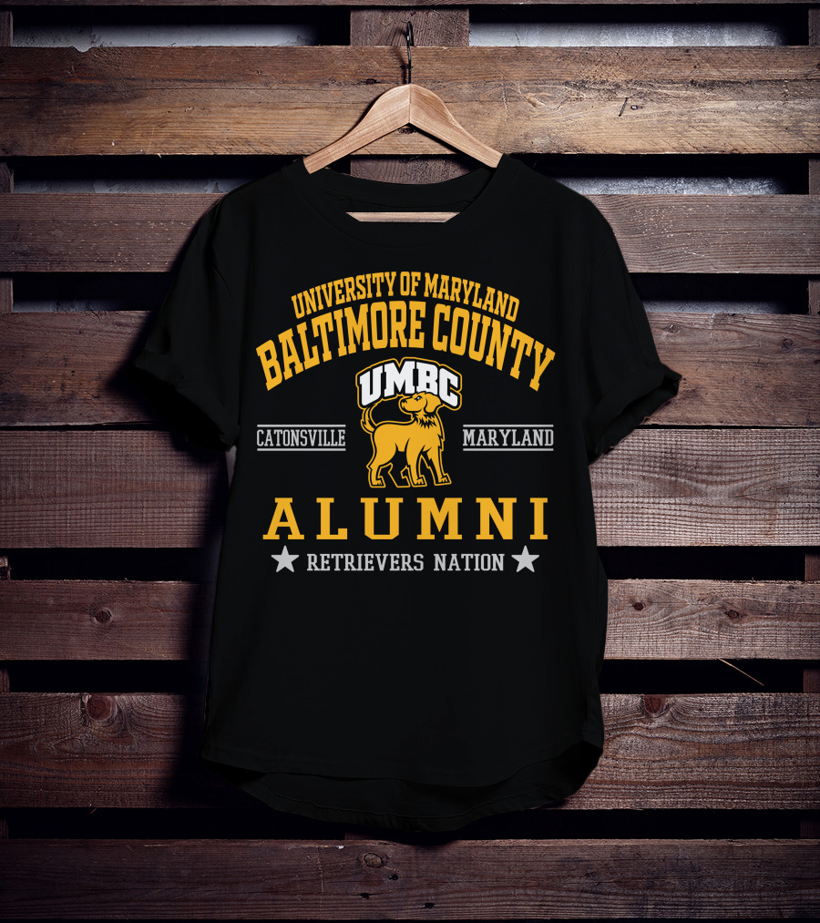 University Of Maryland Baltimore County UMBC Alumni Retrievers Nation Catonsville Maryland T-Shirt