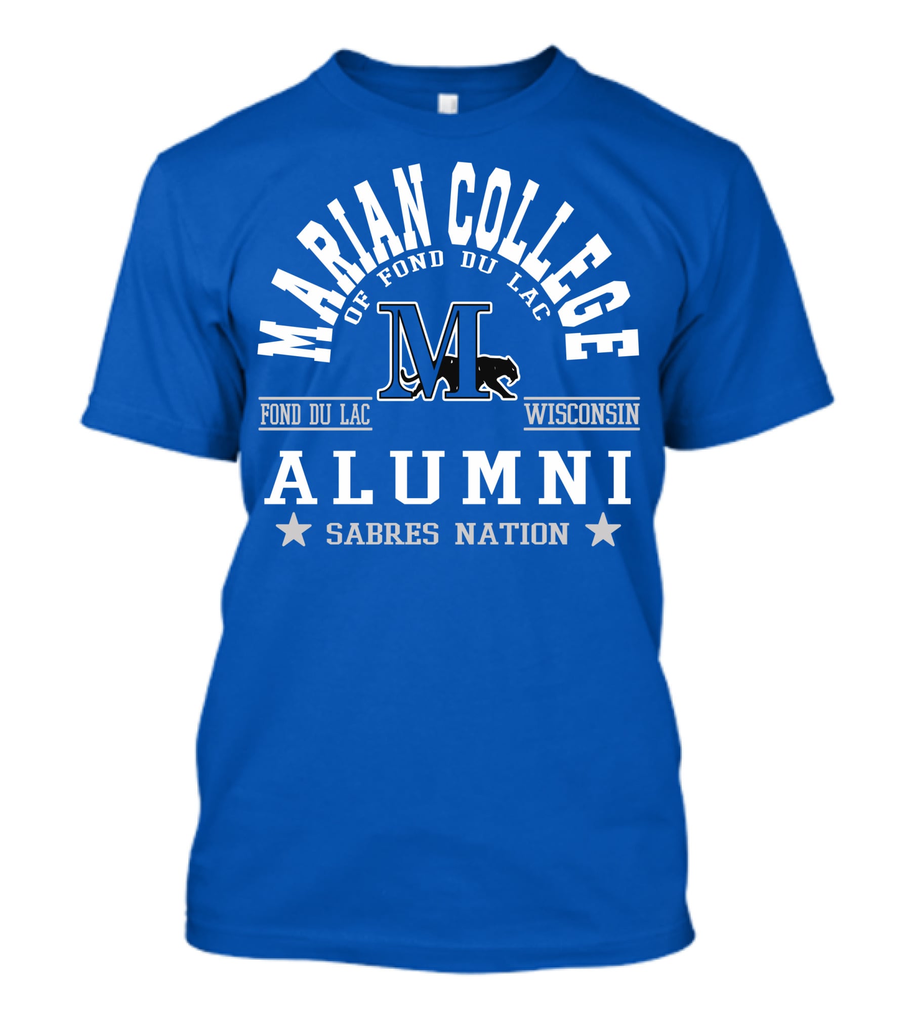 Marian College Of Fond Du Lac Wisconsin Alumni Sabres Nation T-Shirt