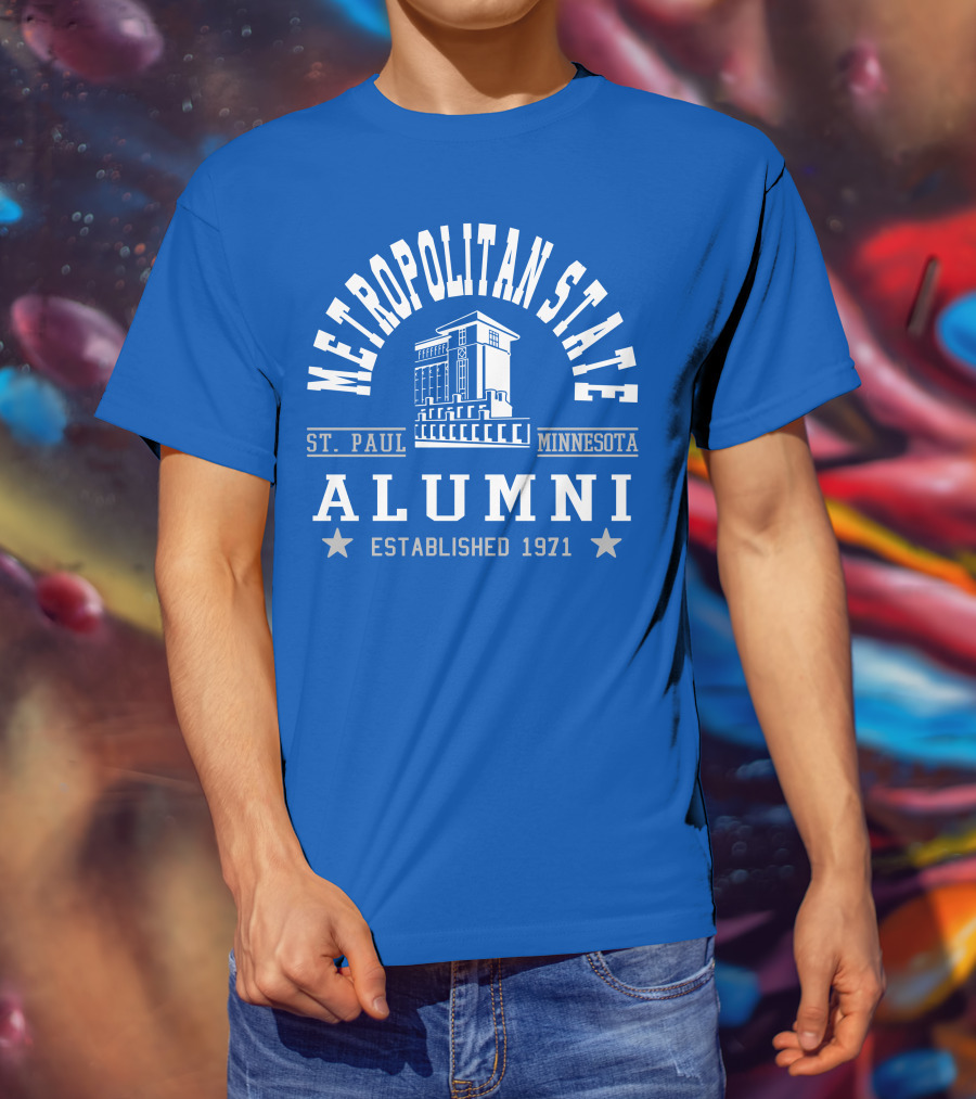 Metropolitan State Alumni St. Paul Minnesota Established 1971 T-Shirt