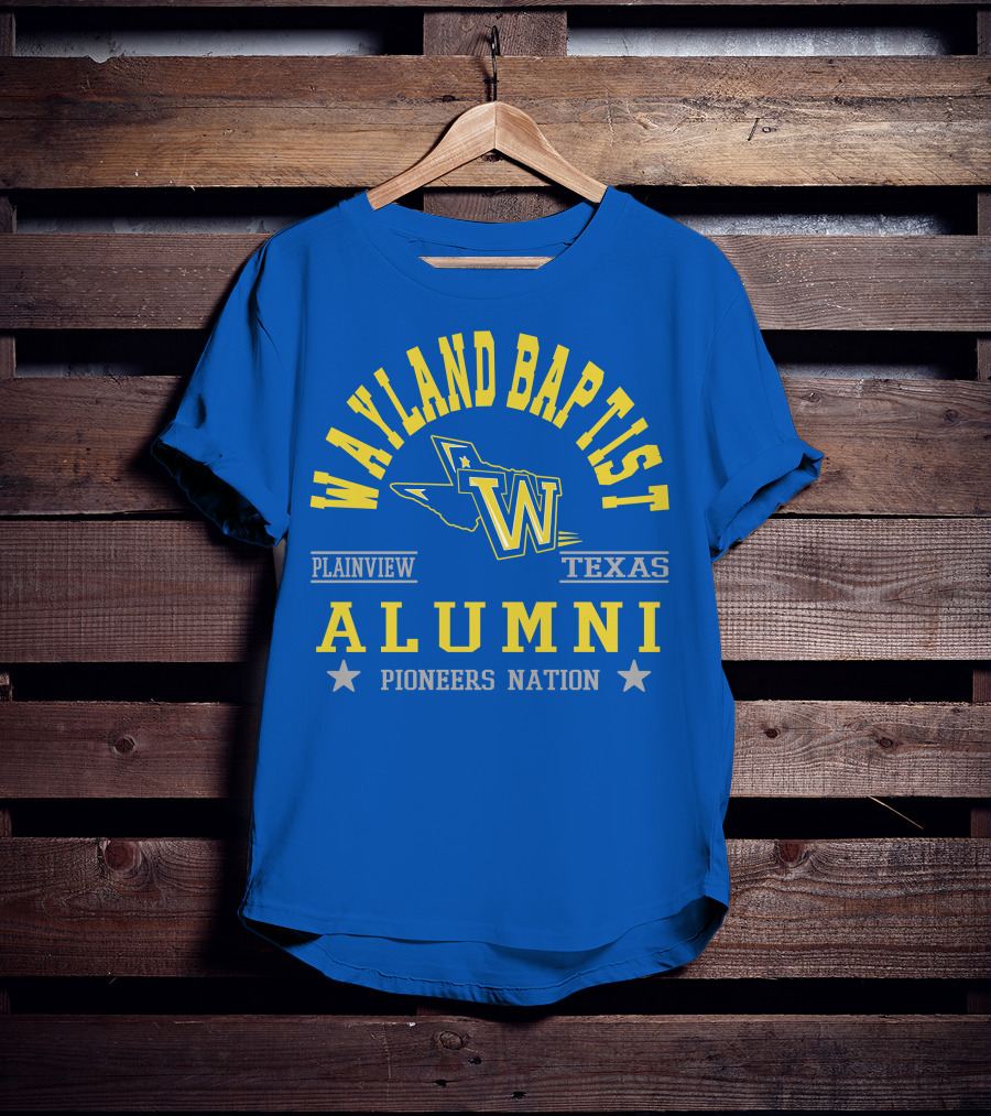 Wayland Baptist Alumni Pioneers Nation Plainview Texas T-Shirt