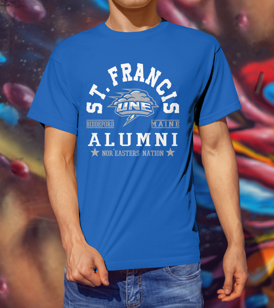 St. Francis Alumni UNE Nor'easters Nation Biddeford Maine T-Shirt
