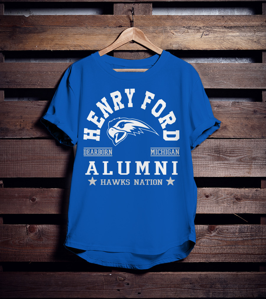 Henry Ford Dearborn Michigan Alumni Hawks Nation T-Shirt