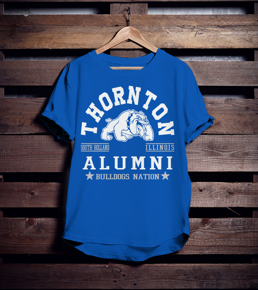 Thornton Alumni Bulldogs Nation South Holland Illinois T-Shirt