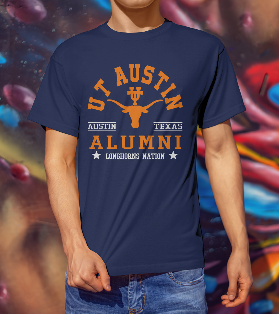 UT Austin Alumni Longhorns Nation Austin Texas T-Shirt