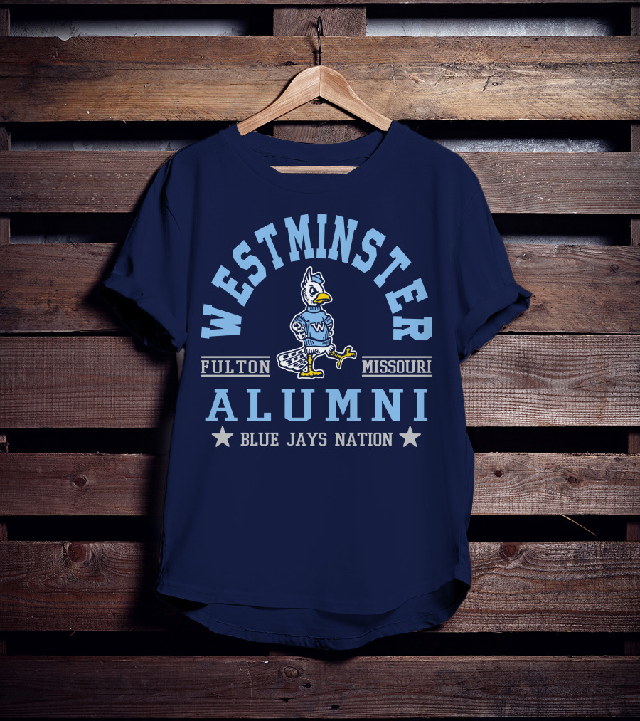 Westminster College Alumni Fulton Missouri Blue Jays Nation T-Shirt