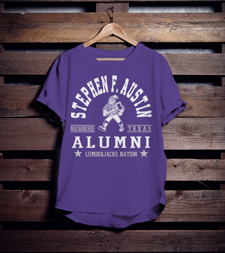 Stephen F. Austin Alumni Lumberjacks Nation Nacogdoches Texas T-Shirt
