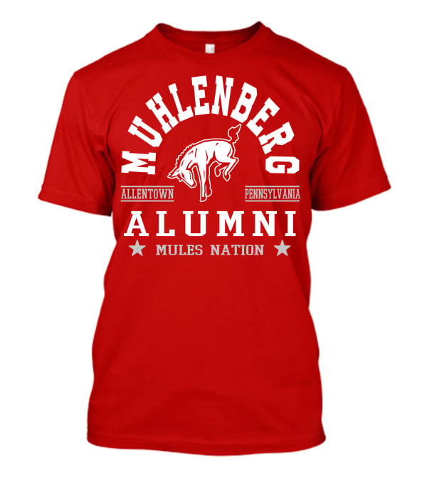 Muhlenberg Allentown Pennsylvania Alumni Mules Nation T-Shirt