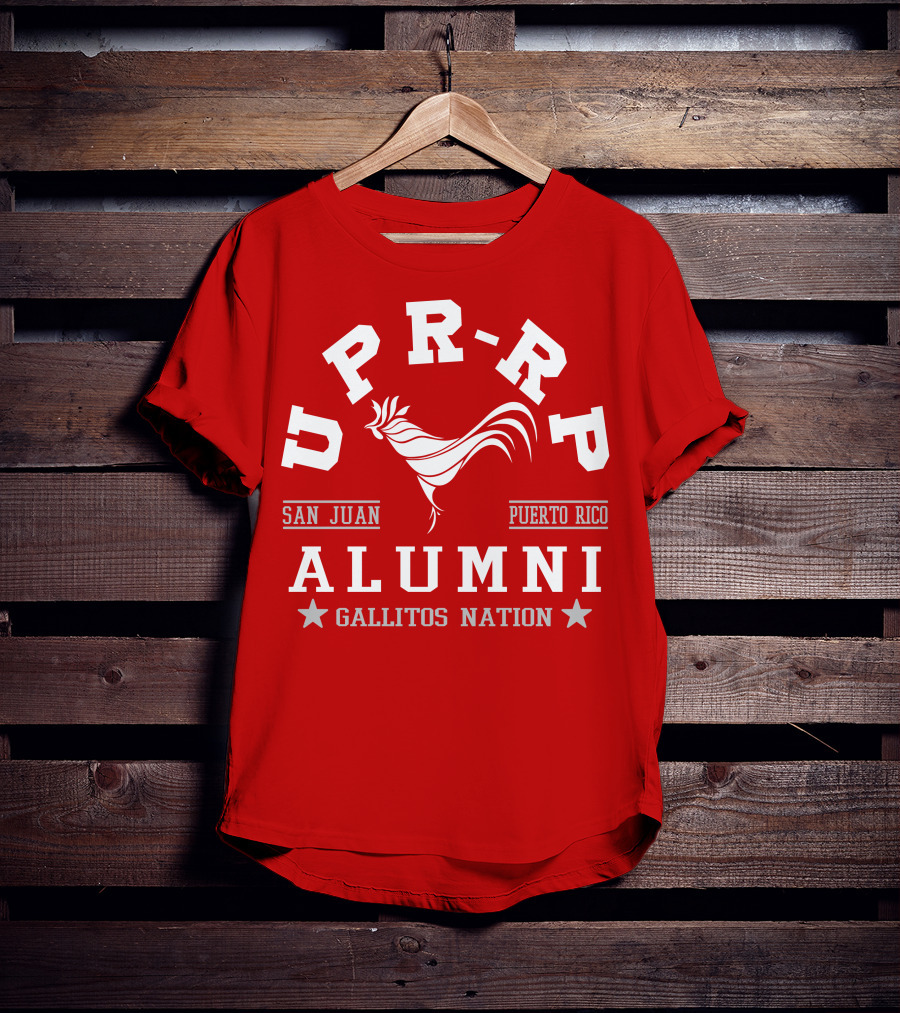 UPR-RP San Juan Puerto Rico Alumni Gallitos Nation T-Shirt