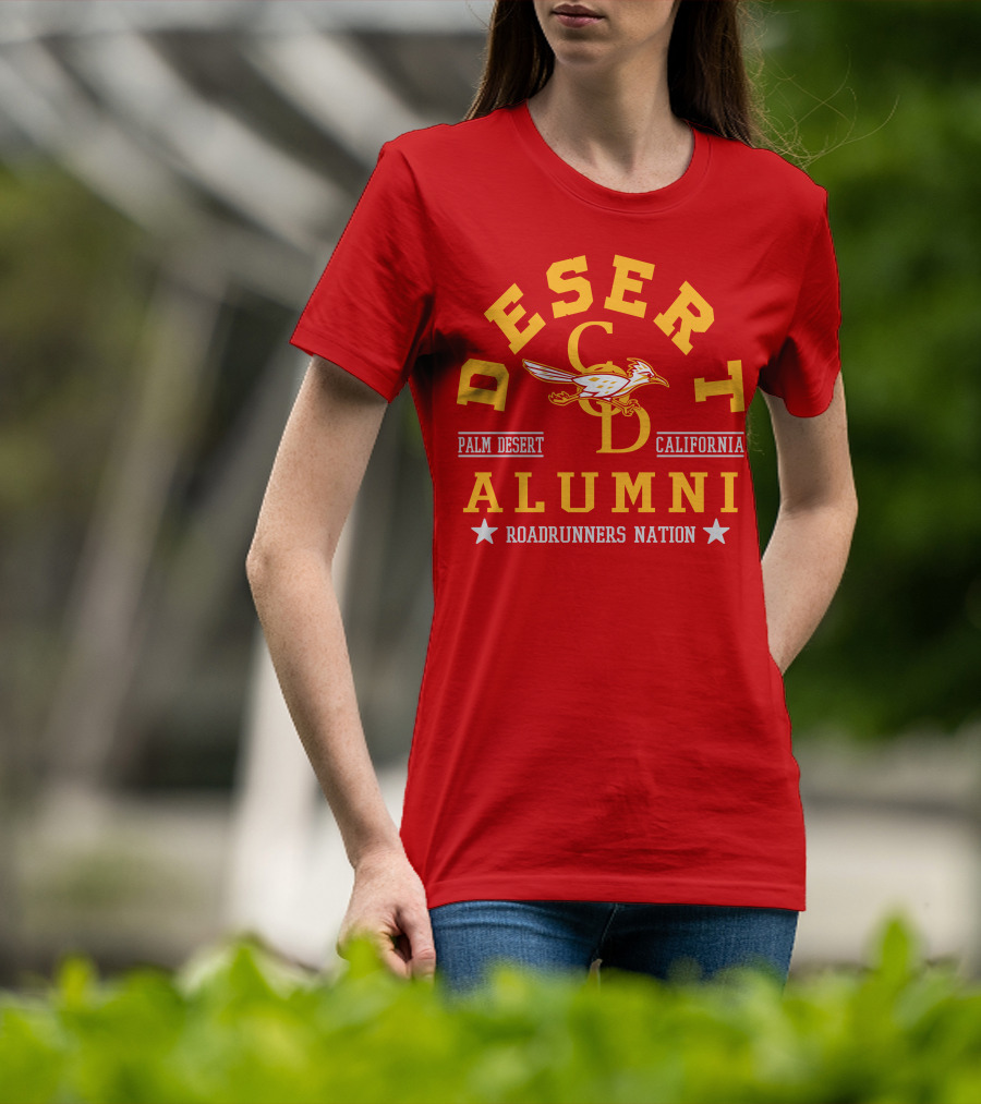 Desert Alumni Palm Desert California Roadrunners Nation T-Shirt