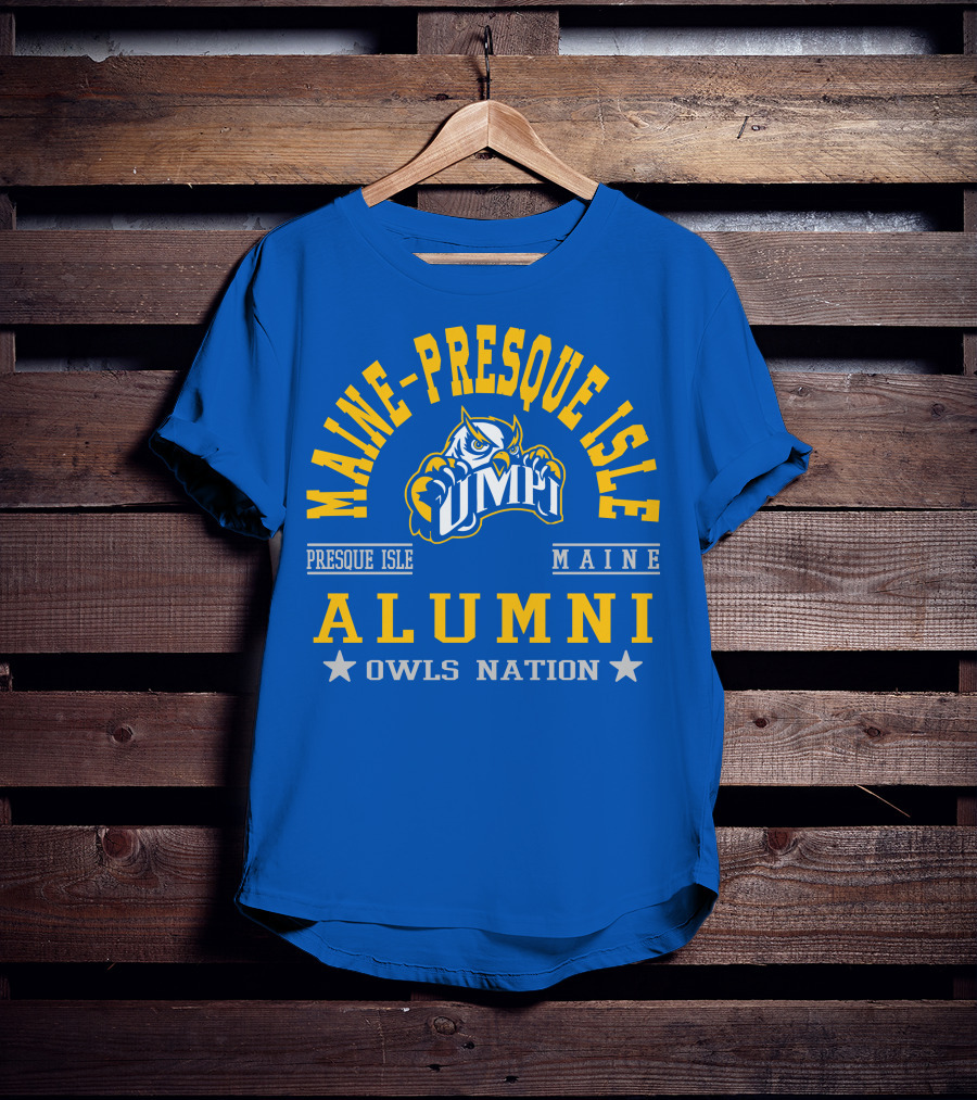 Maine-Presque Isle Alumni Owls Nation UMPI Maine T-Shirt