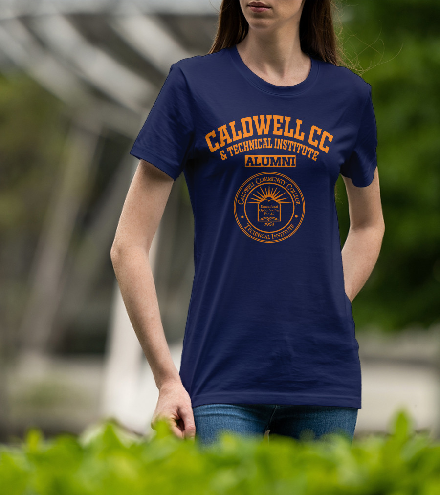 Caldwell Community College And Technical Institute Alumni 1964 Educational Opportunities For All T-Shirt