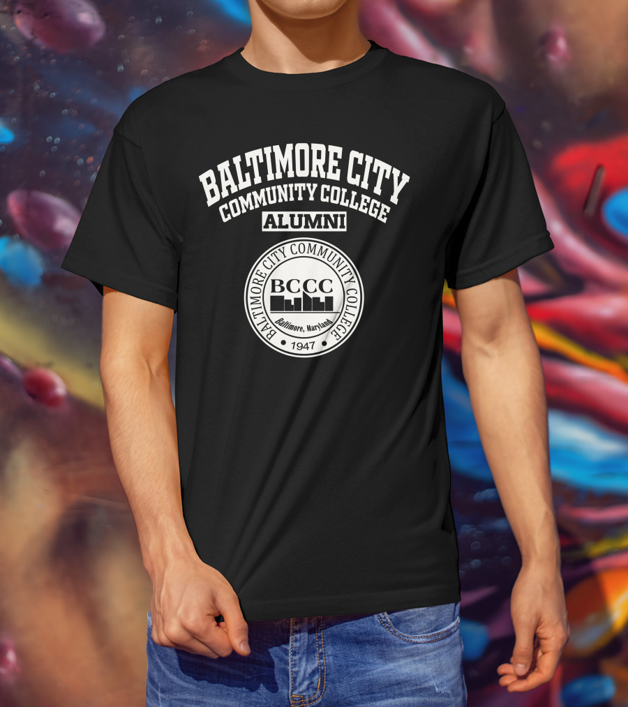 Baltimore City Community College Alumni BCCC 1947 Baltimore Maryland T-Shirt