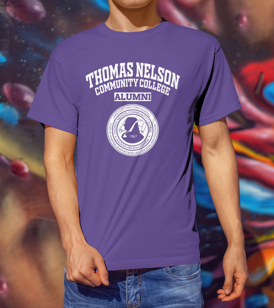 Thomas Nelson Community College Alumni 1967 Seal James City And York Counties Hampton Newport News Williamsburg Poquoson T-Shirt