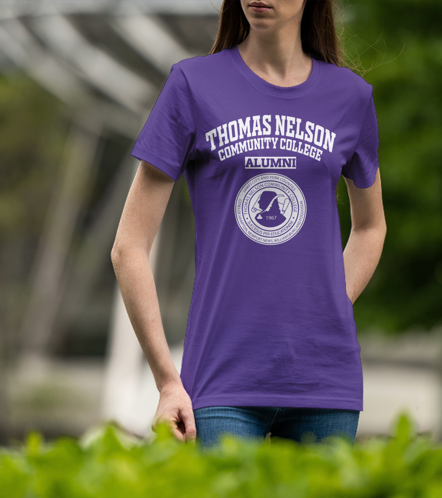 Thomas Nelson Community College Alumni 1967 Seal James City And York Counties Hampton Newport News Williamsburg Poquoson T-Shirt