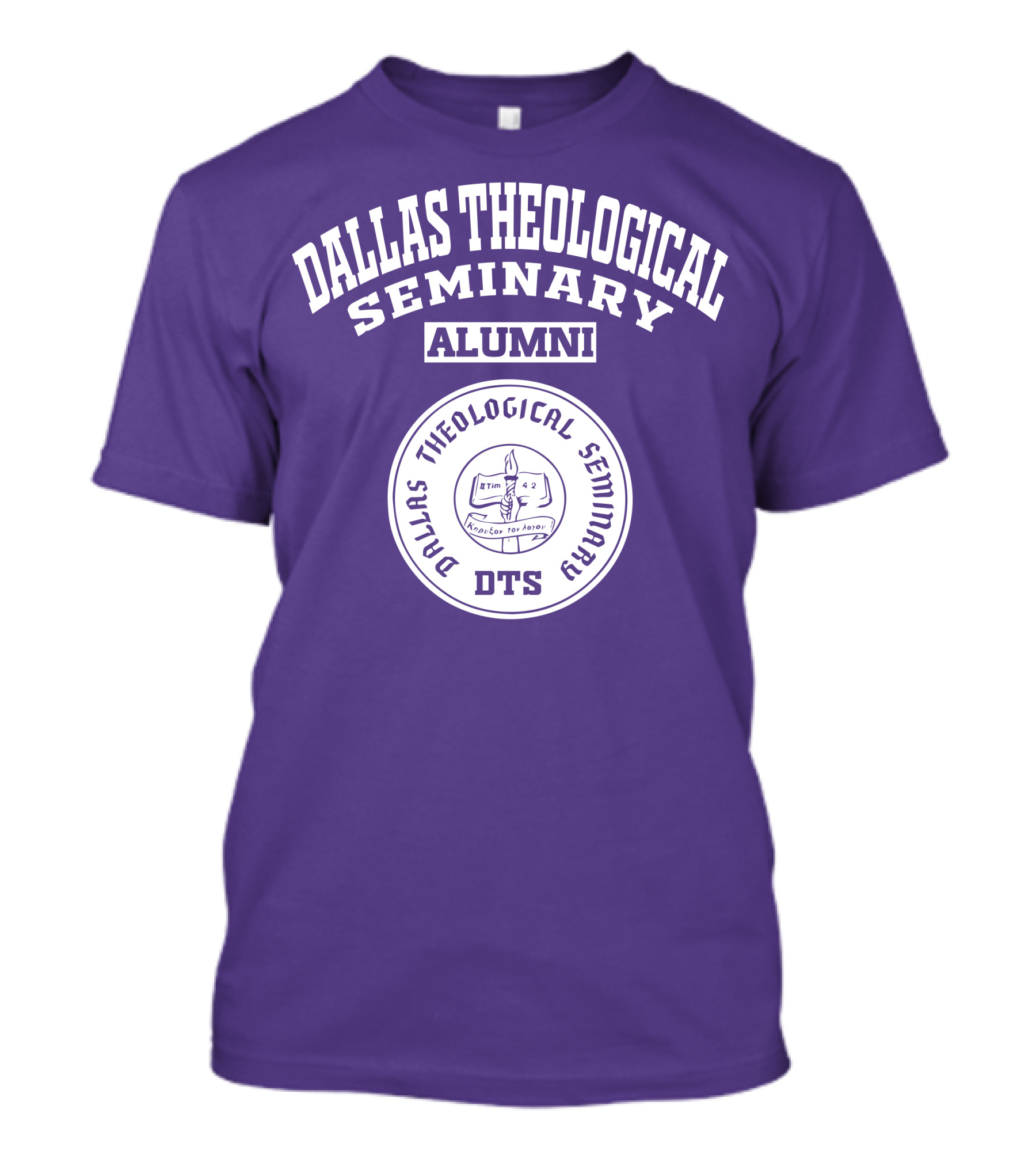 Dallas Theological Seminary Alumni Logo DTS 2 Tim 4:2 Kēruxon Ton Logon T-Shirt