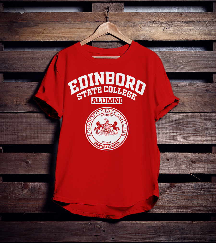 Edinboro State College Alumni Pennsylvania Founded In 1857 T-Shirt