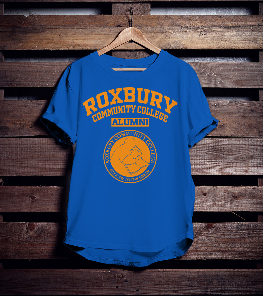 Roxbury Community College Alumni Gateway To The Dream T-Shirt