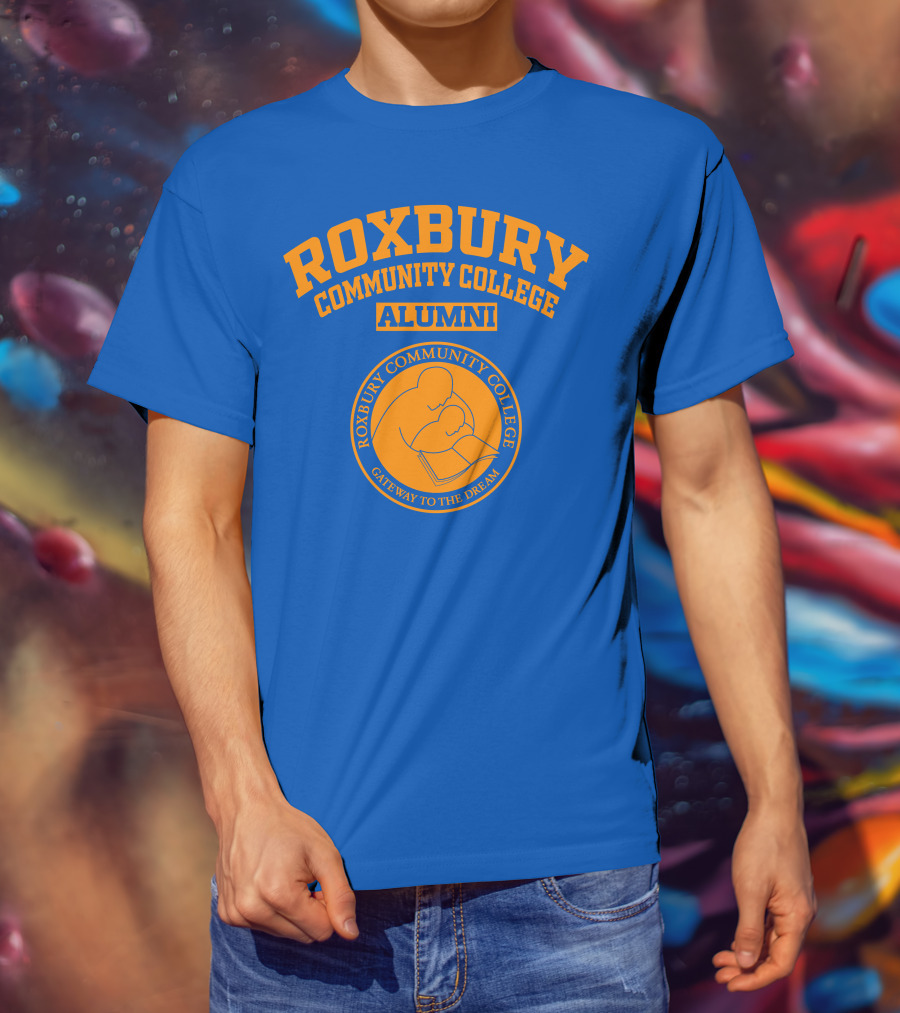 Roxbury Community College Alumni Gateway To The Dream T-Shirt