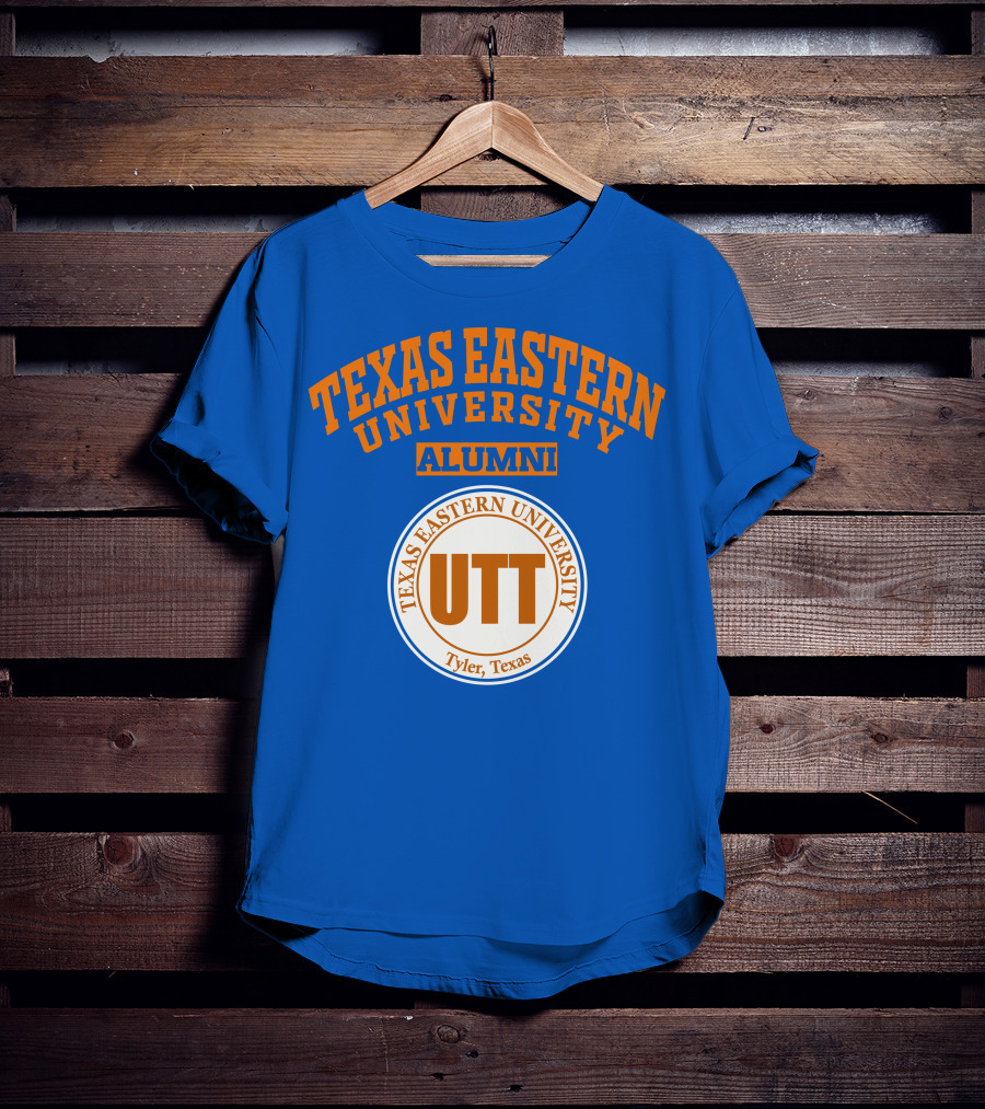 Texas Eastern University Alumni UTT Tyler Texas T-Shirt
