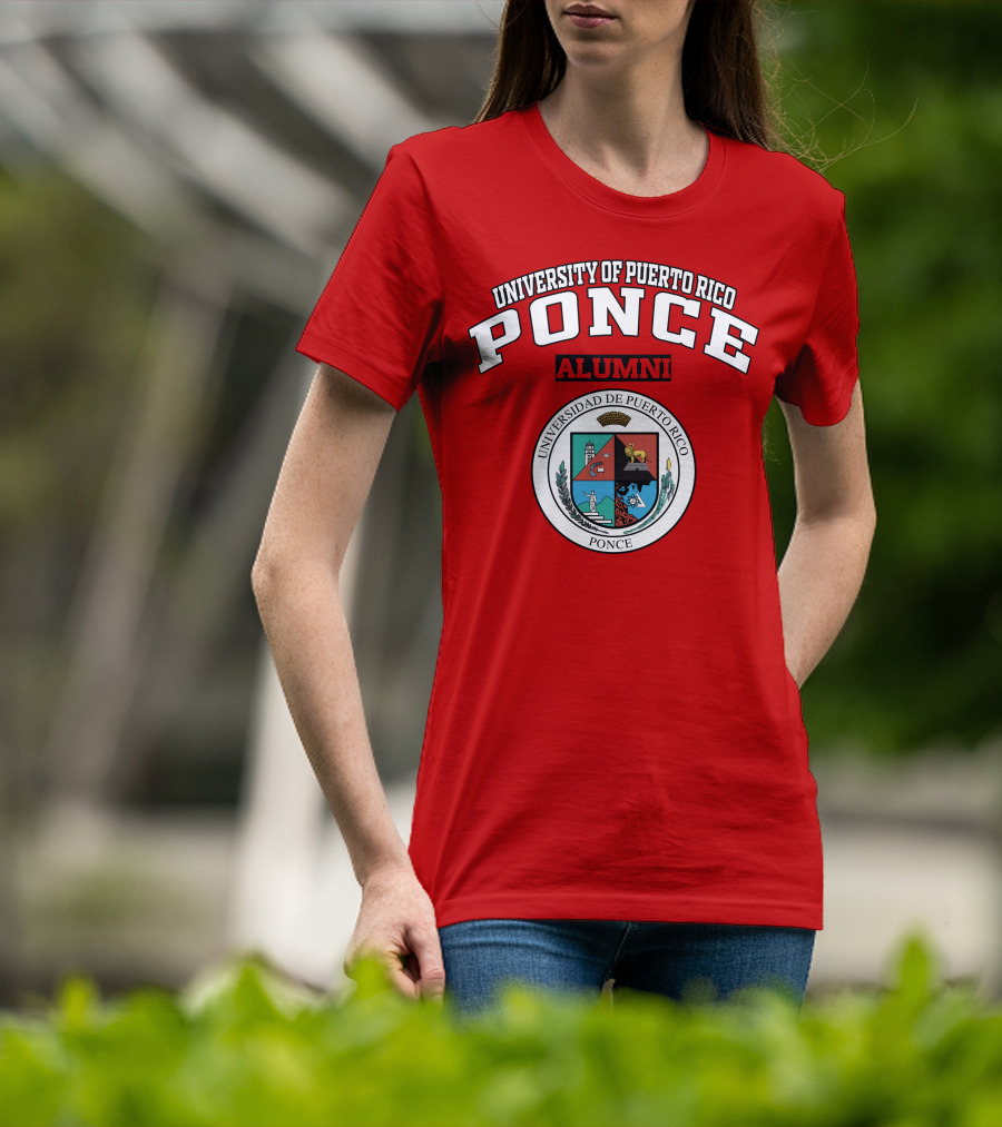 University Of Puerto Rico Ponce Alumni Universidad De Puerto Rico Ponce T-Shirt