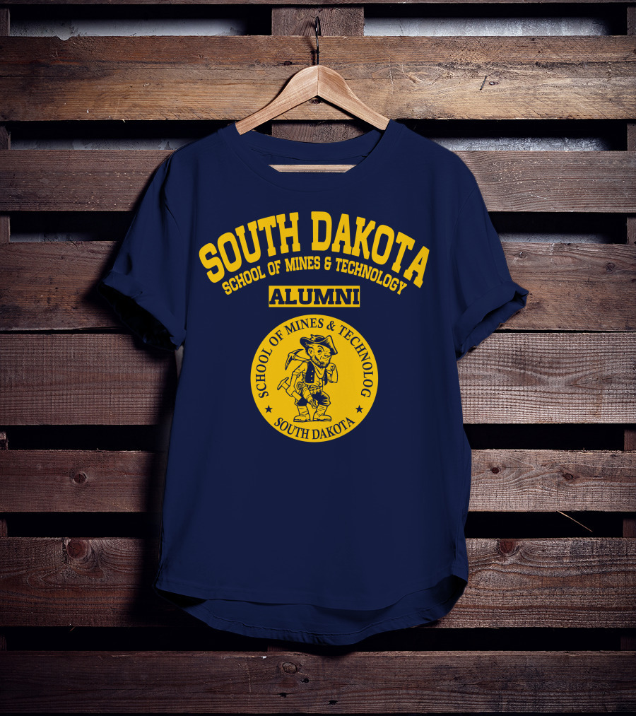 South Dakota School Of Mines And Technology Alumni South Dakota School Of Mines And Technology T-Shirt